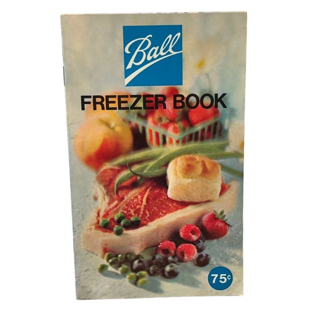 Vintage Ball Freezer Book Recipe Booklet 1976 Cookbook
